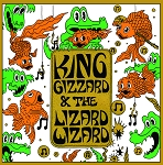 King Gizzard & The Lizard Wizard - 